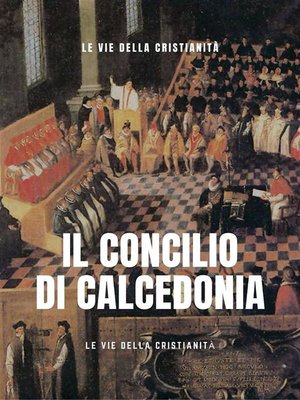 cover image of Il Concilio di Calcedonia